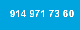 914 971 73 60 914 971 73 60